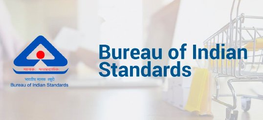 Bureau of Indian Standard